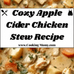 Apple Cider Chicken Stew Recipe