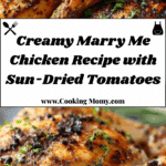 Marry Me Chicken Recipe