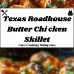 Texas Roadhouse Butter Chi cken Skillet Recipe