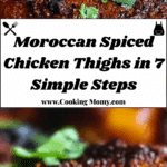 Moroccan Spiced Chicken: An Incredible 7-Step Recipe