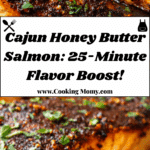 Cajun Honey Butter Salmon Recipe
