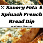 Feta Spinach Stuffed French Bread Recipe