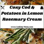 Cod & Potatoes in Rosemary Cream Sauce Recipe