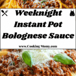 Weeknight Instant Pot Bolognese Sauce