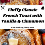 Classic French Toast Recipe