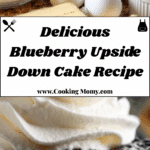 Blueberry Upside Down Cake Recipe