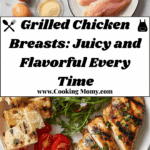 Grilled Chicken Breast (Juicy and Delicious!) Recipe
