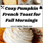 Pumpkin French Toast Recipe
