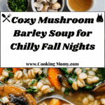 Mushroom Barley Soup Recipe