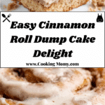 Cinnamon Roll Dump Cake Recipe